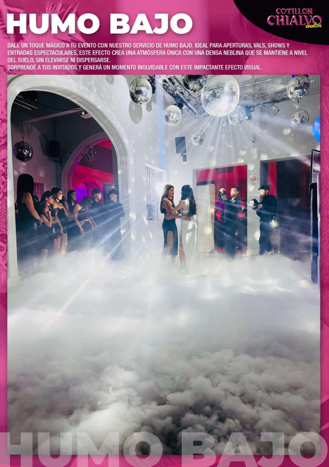 Humo bajo para vals y aperturas